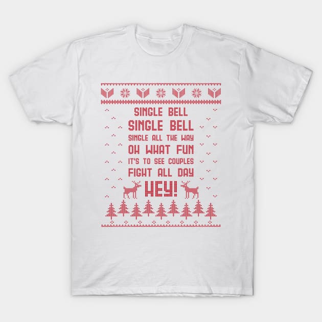 Single Bell, Christmas Ugly Sweater for Singles T-Shirt by PugSwagClothing